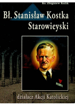 Bł. Stanisław Kostka Starowieyski