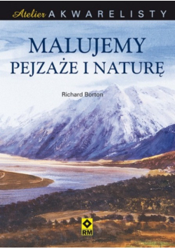 Atelier akwarelisty Malujemy pejzaże i naturę