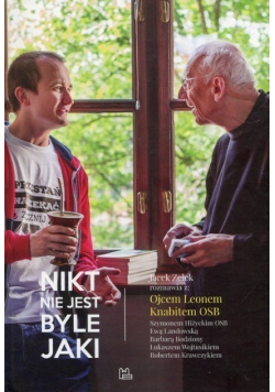 Nikt nie jest byle jaki