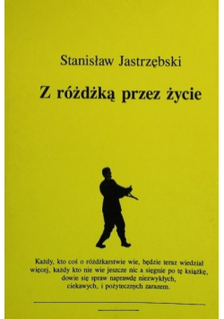 Z różdżką przez życie