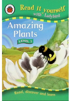 Read It Yourself: Amazing Plants