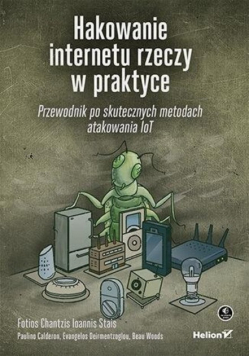 Hakowanie internetu rzeczy w praktyce