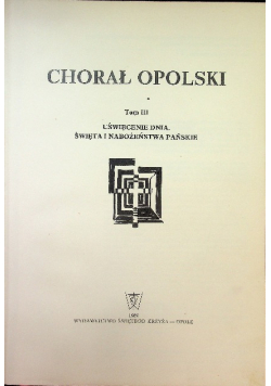Chorał Opolski Tom III