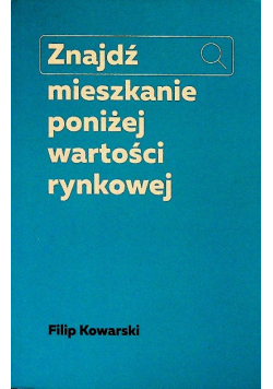 Znajdź mieszkanie poniżej wartości rynkowej