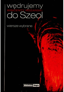 Wędrujemy do Szeol
