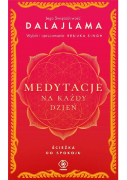 Medytacje na każdy dzień Ścieżka do spokoju