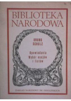 Opowiadania wybór esejów i listów