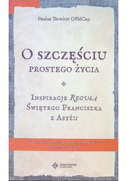 O szczęściu prostego życia