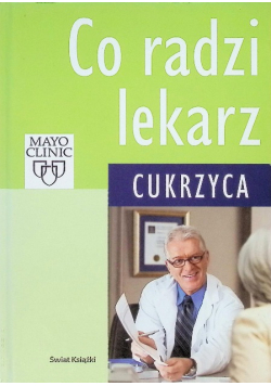 Co radzi lekarz Cukrzyca