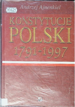 Konstytucje Polski 1791 - 1997