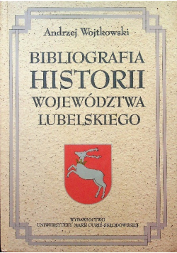 Bibliografia historii województwa lubelskiego