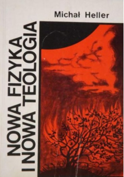 Nowa Fizyka i nowa Teologia
