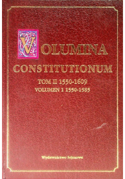 Volumina Constitutionum Tom 2 1550 - 1609 Volumen 1