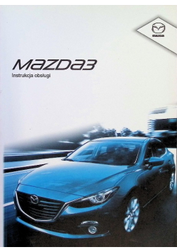 Mazda 3 Instrukcja obsługi