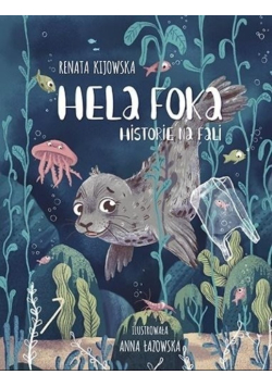 Hela Foka Historie na fali