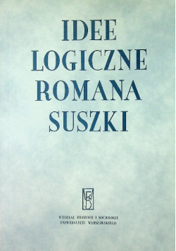 Idee logiczne Romana Suszki