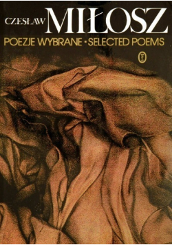 Miłosz Poezje wybrane