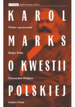 Karol Marks o kwestii polskiej