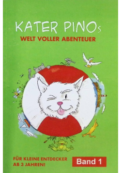 Kater Pinos Welt voller Abenteuer