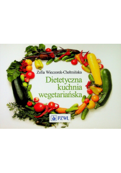 Dietetyczna kuchnia wegetariańska