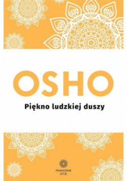 Piękno ludzkiej duszy