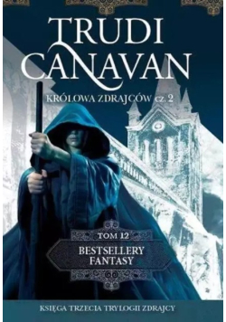 Królowa zdrajców Część 2 Tom 12