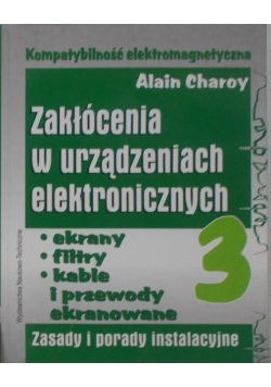 Zakłócenia w urządzeniach elektronicznych Część 3
