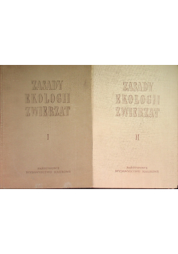 Zasady ekologii zwierząt Tom I i II