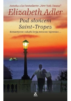 Pod słońcem Saint - Tropez