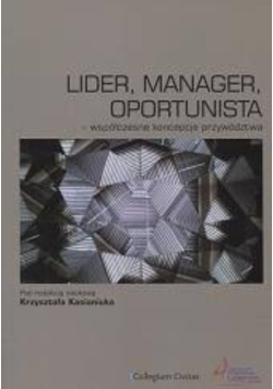 Lider, manager, oportunista