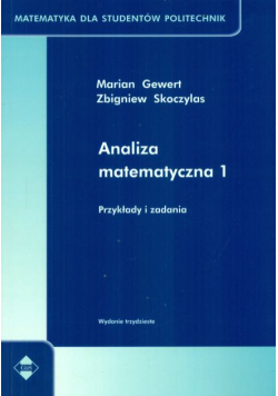 Analiza matematyczna Tom 1