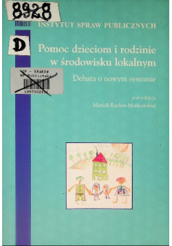 Pomoc dzieciom i rodzinie w środowisku lokalnym