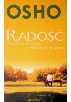 Radość Poczucie szczęścia które masz w sobie