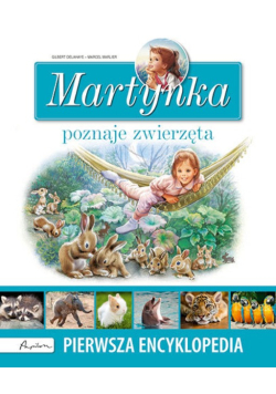 Martynka poznaje zwierzęta