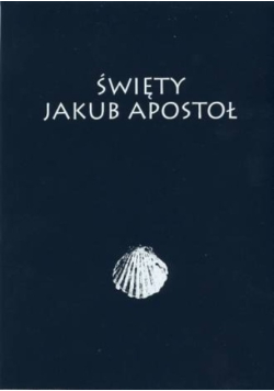 Święty Jakub Apostoł
