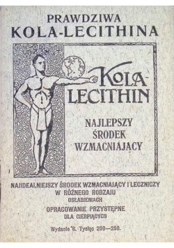 Kola-lecithina, najidealniejszy środek wzmacniający 1920 r.