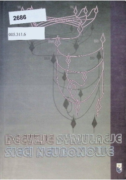 Decyzje symulacje sieci neuronowe