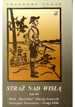Straż nad Wisłą Tom II