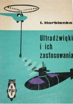 Ultradźwięki i ich zastosowanie