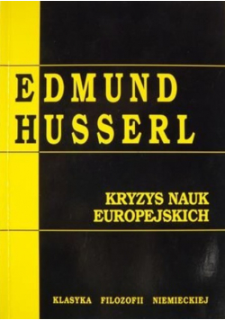 Kryzys nauk europejskich i fenomenologia