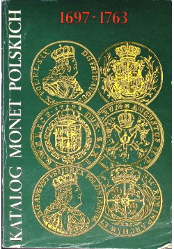 Katalog monet polskich 1697 1763