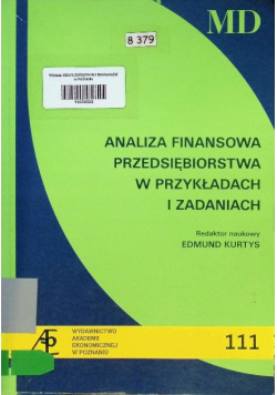 Analiza przedsiębiorstwa W Przykładach I Zadaniach