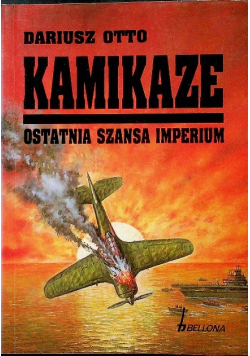 Kamikaze ostatnia szansa imperium