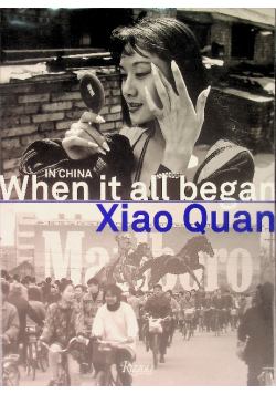 In China When It All Began