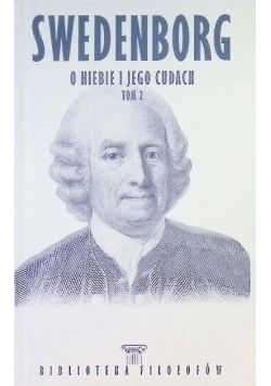 O niebie i jego duchach Tom 2