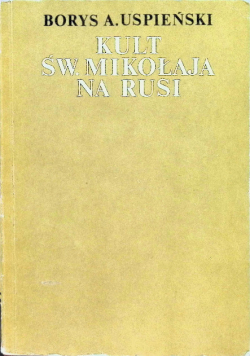 Kult św. Mikołaja na Rusi