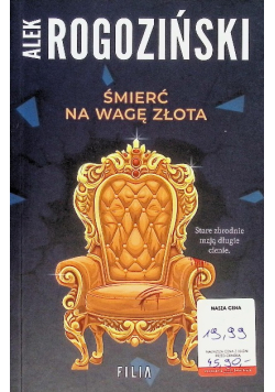 Śmierć na wagę złota
