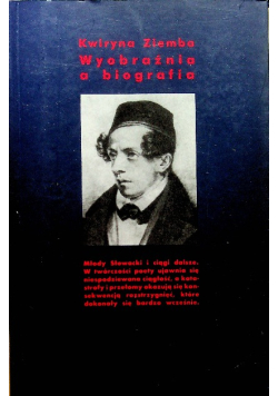 Wyobraźnia a biografia