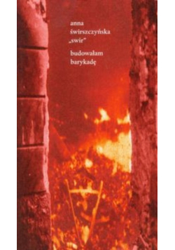 Budowałam barykadę
