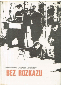 Bez rozkazu